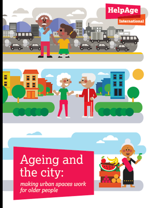Ageing & The City: Making Urban Spaces Work for Older People – Ageing Women