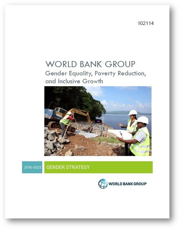 World Bank Group Gender Strategy: Gender Equality, Poverty Reduction ...