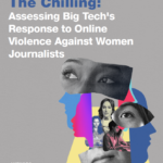 New research from a UN study produced by ICFJ details how news organizations and big tech companies are failing to adequately mitigate and respond to online violence targeting women journalists – a global scourge with serious and far-reaching consequences. The researchers offer concrete recommendations to better safeguard women journalists, who face credible death threats, threats of sexual violence – including against their children – and large-scale coordinated online harassment designed to silence them and their reporting.
