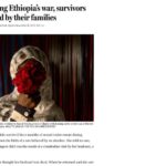 Ethiopia - Raped During the Civil War, Survivors Now Rejected by Families