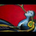 Water Is Life - Music & Lyrics